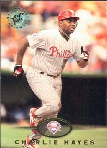 #559 Charlie Hayes - Philadelphia Phillies - 1995 Stadium Club Baseball