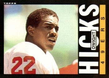 #155 Dwight Hicks - San Francisco 49ers - 1985 Topps Football