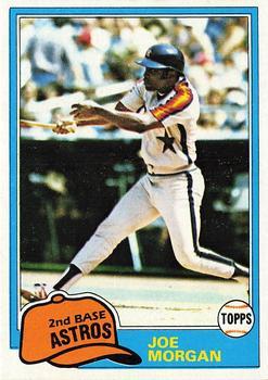 #560 Joe Morgan - Houston Astros - 1981 Topps Baseball