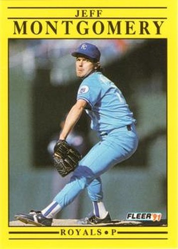 #564 Jeff Montgomery - Kansas City Royals - 1991 Fleer Baseball