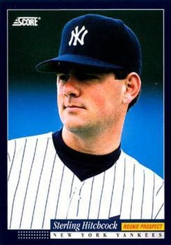 #565 Sterling Hitchcock - New York Yankees -1994 Score Baseball
