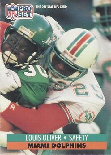 #565 Louis Oliver - Miami Dolphins - 1991 Pro Set Football