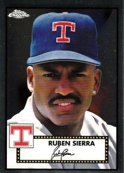 #567 Ruben Sierra - Texas Rangers - 2021 Topps Chrome Platinum Anniversary Baseball