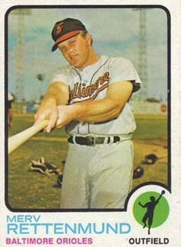 #56 Merv Rettenmund - Baltimore Orioles - 1973 Topps Baseball
