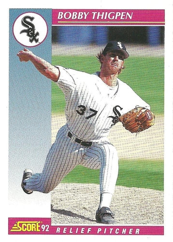 #570 Bobby Thigpen - Chicago White Sox - 1992 Score Baseball