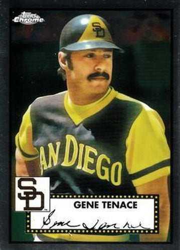 #573 Gene Tenace - San Diego Padres - 2021 Topps Chrome Platinum Anniversary Baseball