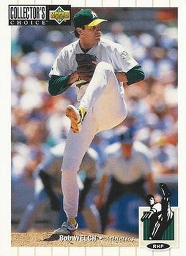 #574 Bob Welch - Oakland Athletics - 1994 Collector's Choice Baseball