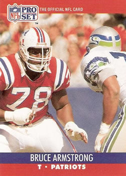 #575 Bruce Armstrong - New England Patriots - 1990 Pro Set Football