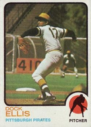 #575 Dock Ellis - Pittsburgh Pirates - 1973 Topps Baseball