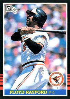 #576 Floyd Rayford - Baltimore Orioles - 1985 Donruss Baseball