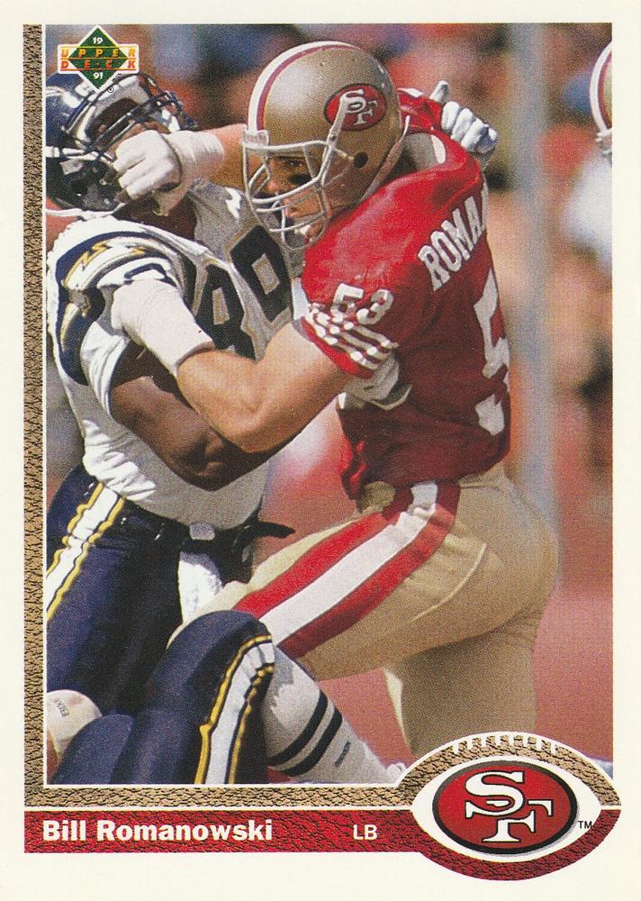 #576 Bill Romanowski - San Francisco 49ers - 1991 Upper Deck Football