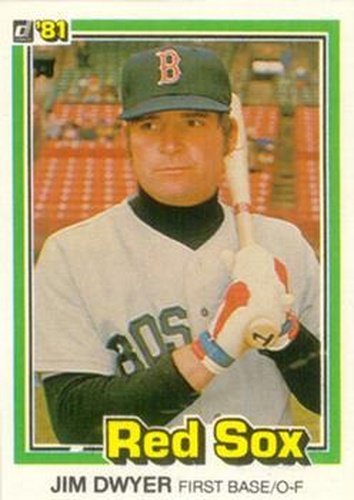 #577 Jim Dwyer - Boston Red Sox - 1981 Donruss Baseball