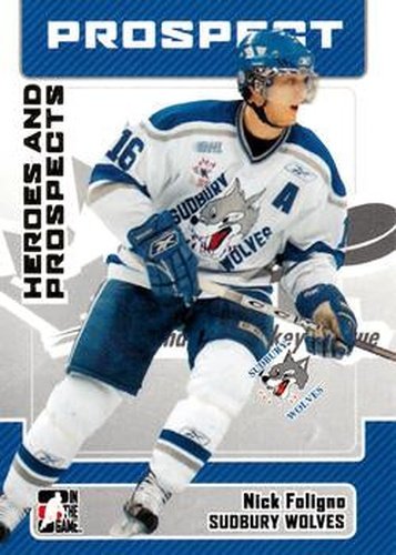 #115 Nick Foligno - Sudbury Wolves - 2006-07 In The Game Heroes and Prospects Hockey