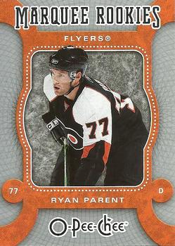 #578 Ryan Parent - Philadelphia Flyers - 2007-08 O-Pee-Chee Hockey
