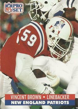 #578 Vincent Brown - New England Patriots - 1991 Pro Set Football