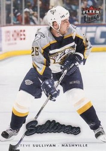 #110 Steve Sullivan - Nashville Predators - 2006-07 Ultra Hockey