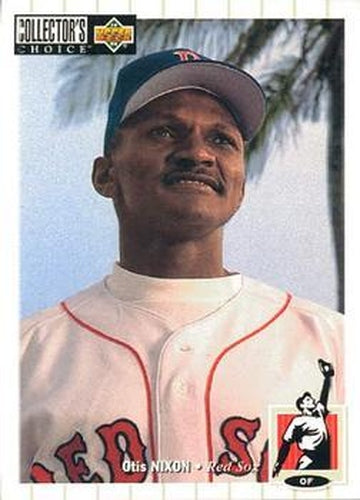#579 Otis Nixon - Boston Red Sox - 1994 Collector's Choice Baseball