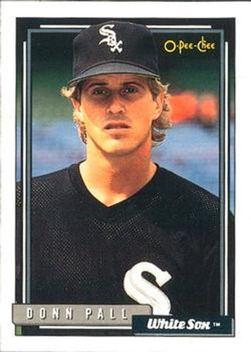 #57 Donn Pall - Chicago White Sox - 1992 O-Pee-Chee Baseball