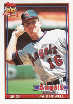 #57 Jack Howell - California Angels - 1991 Topps Baseball