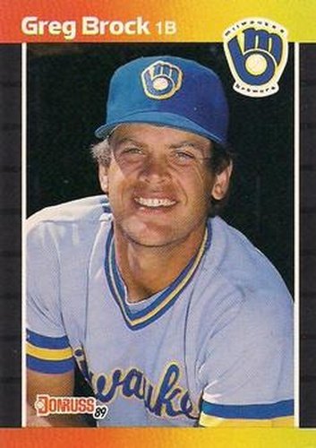 #57 Greg Brock - Milwaukee Brewers - 1989 Donruss Baseball