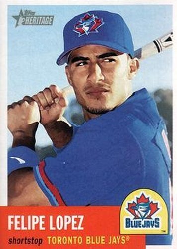 #57 Felipe Lopez - Toronto Blue Jays - 2002 Topps Heritage Baseball