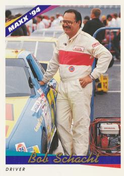 #57 Bob Schacht - Mansion Motorsports - 1994 Maxx Racing