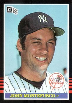 #580 John Montefusco - New York Yankees - 1985 Donruss Baseball