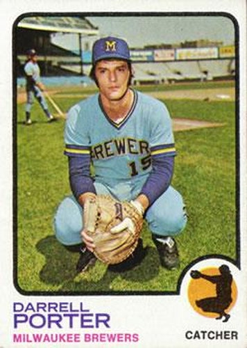 #582 Darrell Porter - Milwaukee Brewers - 1973 Topps Baseball