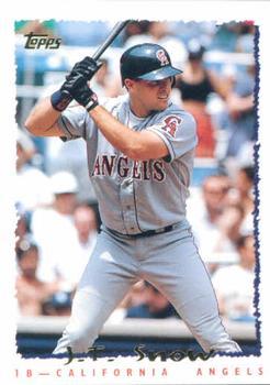 #582 J.T. Snow - California Angels - 1995 Topps Baseball