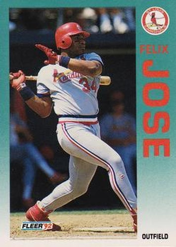 #582 Felix Jose - St. Louis Cardinals - 1992 Fleer Baseball
