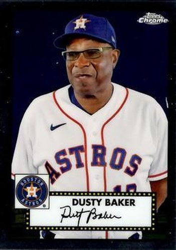 #583 Dusty Baker - Houston Astros - 2021 Topps Chrome Platinum Anniversary Baseball