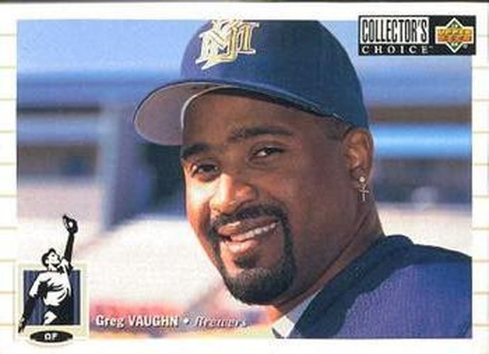 #585 Greg Vaughn - Milwaukee Brewers - 1994 Collector's Choice Baseball