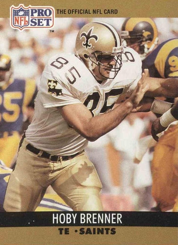 #585 Hoby Brenner - New Orleans Saints - 1990 Pro Set Football