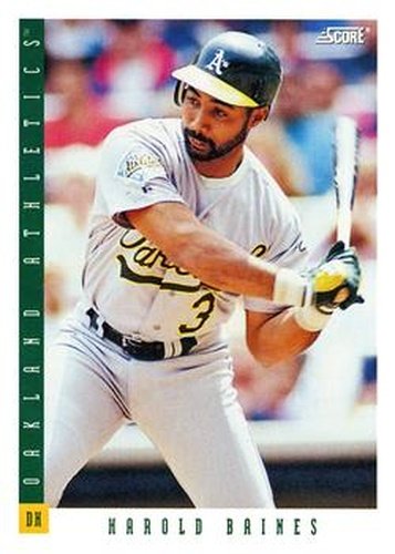 #585 Harold Baines - Oakland Athletics - 1993 Score Baseball