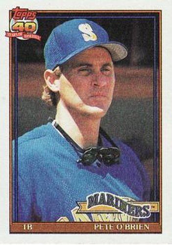 #585 Pete O'Brien - Seattle Mariners - 1991 Topps Baseball