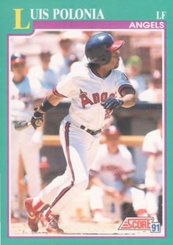 #587 Luis Polonia - California Angels - 1991 Score Baseball