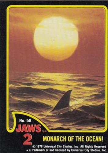 #58 Monarch of the Ocean - 1978 Jaws 2