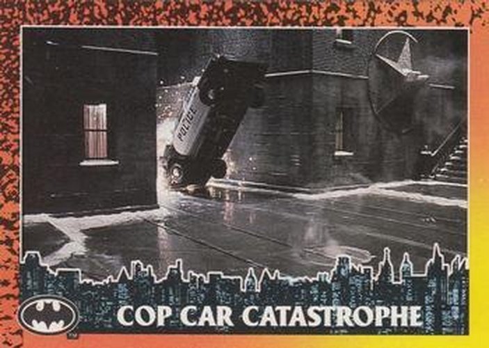 #58 Cop Car Catastrophe - 1992 Topps Batman Returns