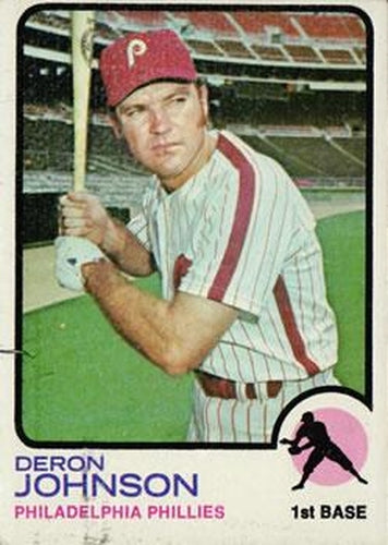 #590 Deron Johnson - Philadelphia Phillies - 1973 Topps Baseball