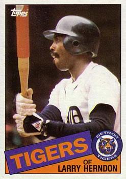 #591 Larry Herndon - Detroit Tigers - 1985 Topps Baseball