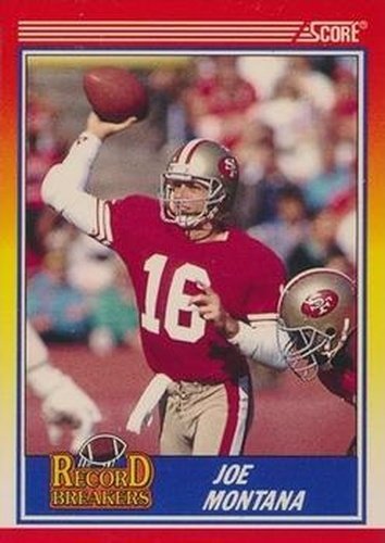 #594 Joe Montana - San Francisco 49ers - 1990 Score Football