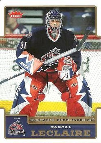 #59 Pascal Leclaire - Columbus Blue Jackets - 2006-07 Fleer Hockey