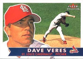 #5 Dave Veres - St. Louis Cardinals - 2001 Fleer Tradition Baseball