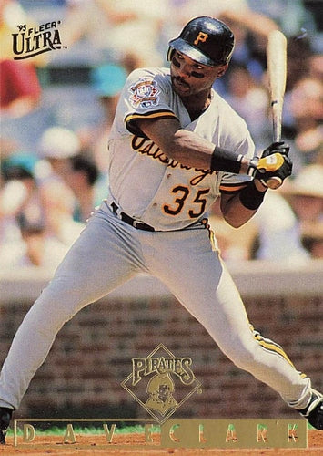 #212 Dave Clark - Pittsburgh Pirates - 1995 Ultra Baseball