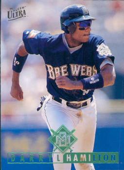 #64 Darryl Hamilton - Milwaukee Brewers - 1995 Ultra Baseball