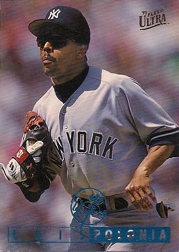 #85 Luis Polonia - New York Yankees - 1995 Ultra Baseball