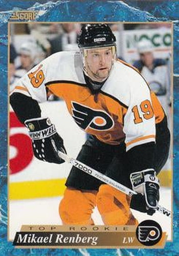 #602 Mikael Renberg - Philadelphia Flyers - 1993-94 Score Canadian Hockey