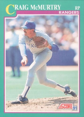 #602 Craig McMurtry - Texas Rangers - 1991 Score Baseball