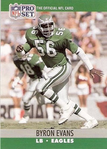 #605 Byron Evans - Philadelphia Eagles - 1990 Pro Set Football