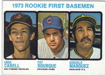 #605 1973 Rookie First Basemen Enos Cabell / Pat Bourque / Gonzalo Marquez - Baltimore Orioles / Chicago Cubs / Oakland Athletics - 1973 Topps Baseball